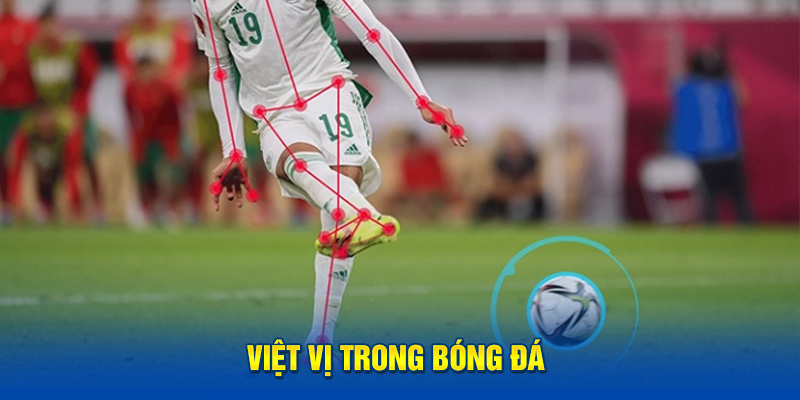 Việt vị trong bóng đá